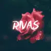 Rivas - Ariana - Single