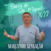 Marcynho Sensação - Barra de São Miguel 2022