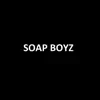 Soap Boyz - Scheide - Single