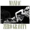 Zero Gravity - Maniac (Lounge Version) - Single