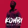 KOHBI - Beautiful - Single