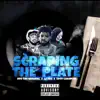 Dee The General - Scraping the Plate (feat. LaRee & Troy Cakeman) - Single