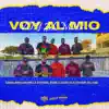 Candelario, Dr. Roca & Spiritual Bless - Voy Al Mio (feat. Lexico Ht, El Delivery Del King & BillyThatsFire) - Single