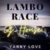 Yanny Love - Lambo Race - Single