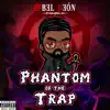 Abel Deón - Phantom of the Trap - EP