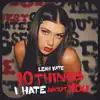 Leah Kate - 10 Things I Hate About You - Single