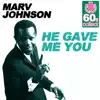 Marv Johnson - He Gave Me You (Remastered) - Single