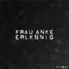 Frau Anke - Erlkonig - Single