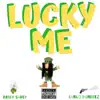 Robby Saucy - Lucky Me - Single