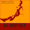 Big Daddy Rick - Advanced Electro Vol.1