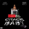 NAM NITTY - Crack Baby