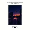 Lucas Carvallho, Doctor House & Analu Kyt - Try - Single