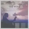 Angeline Wong - Thy Word - Single