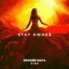 Edward Maya - Stay Awake (Sine) - Single