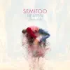 Semitoo - Heaven (Remixes) - EP