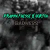 Grabba Finesse & Norton - Badness - Single