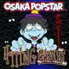 Osaka Popstar - Hopping Ghosts - Single