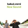 Kalwi & Remi - New Sound - Single