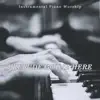 Instrumental Piano Worship - PRELUDE GOD IS HERE (Instrumental Version)