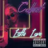 Collect - Lotta Love - Single