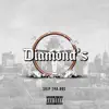 Skip Tha BOS - Diamonds - Single