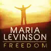 Maria Levinson - Freedom - Single