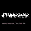 Barood Official - Atmanirbhar (feat. Stussy Beats) - Single