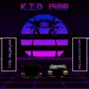 K.I.D 1988 - K.I.D 1988 the Album [Deluxe Edition]