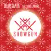 SHOW GUN - Dear Santa (feat. Dabo & Mihiro) - Single