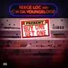 Reece Loc & CW Da Youngblood - Buy One Get one