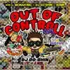 DJ Monaking, DJ SO-SHIN & BZMR - Out of Controll (feat. Ammona & TryHard Japan) - Single