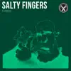 Phries - Salty Fingers - Single