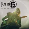 John 5 and The Creatures - It's Alive