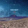 Shi-Guy - Solar Surfer (feat. Dylan Josey) - Single