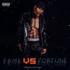 NaiqwanWanya - Fame Vs. Fortune