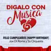 Joe Di Roma y su Orquesta - Feliz Cumpleaños (Happy Birthday) - Single