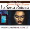 Orchestra Philarmonic The Milan - Pergolesi: La Serva Padrona