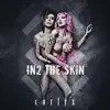 Corlyx - In2 the Skin