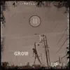 J-Phill - Grow Up - Single