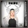 Shine - Zakochałam się w łobuzie (Extended Mix) - Single