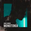 Ervey Rozzes - Monotonía - Single