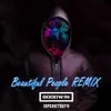 goodwinISPEAKTRUTH - Beautiful People Remix - Single