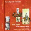 Jean-Pierre Cassel & Jean Topart - Miguel de Cervantès : Don Quichotte (A partir de 6 ans)