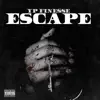 YP Finesse - Escape - Single