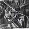 BORE & The Chronic - Modelo de Revista - Single