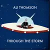 Ali Thomson - Through the Storm - Single