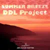 DDL Project - Summer Breeze - Single