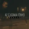 MARCUS - Az Éjszaka Fényei (feat. Horus) - Single