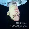 Merlijn Twaalfhoven - Waartijd - Single