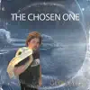 Glory Fist - The Chosen One - Single